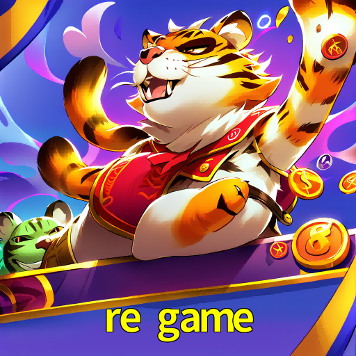 re game